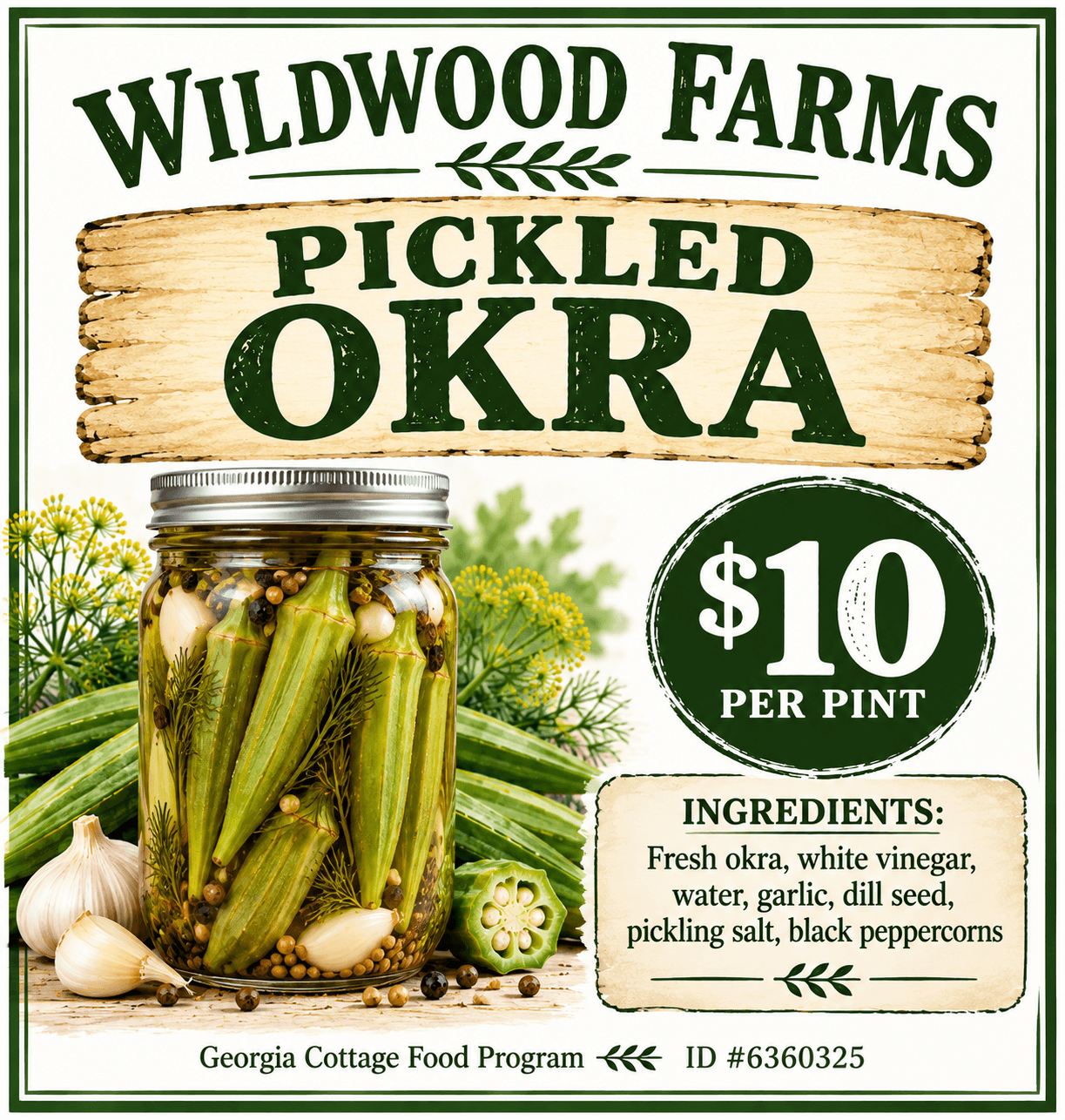 Pickled okra sign